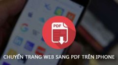 Làm thế nào để chuyển trang Web sang PDF trên iPhone?