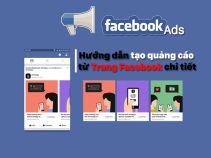 Hướng dẫn tạo quảng cáo từ Trang Facebook chi tiết nhất 2022