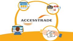 pub.accesstrade.vn là gì? Có lừa đảo không? Kiếm tiền từ Accesstrade có thật không 2022?