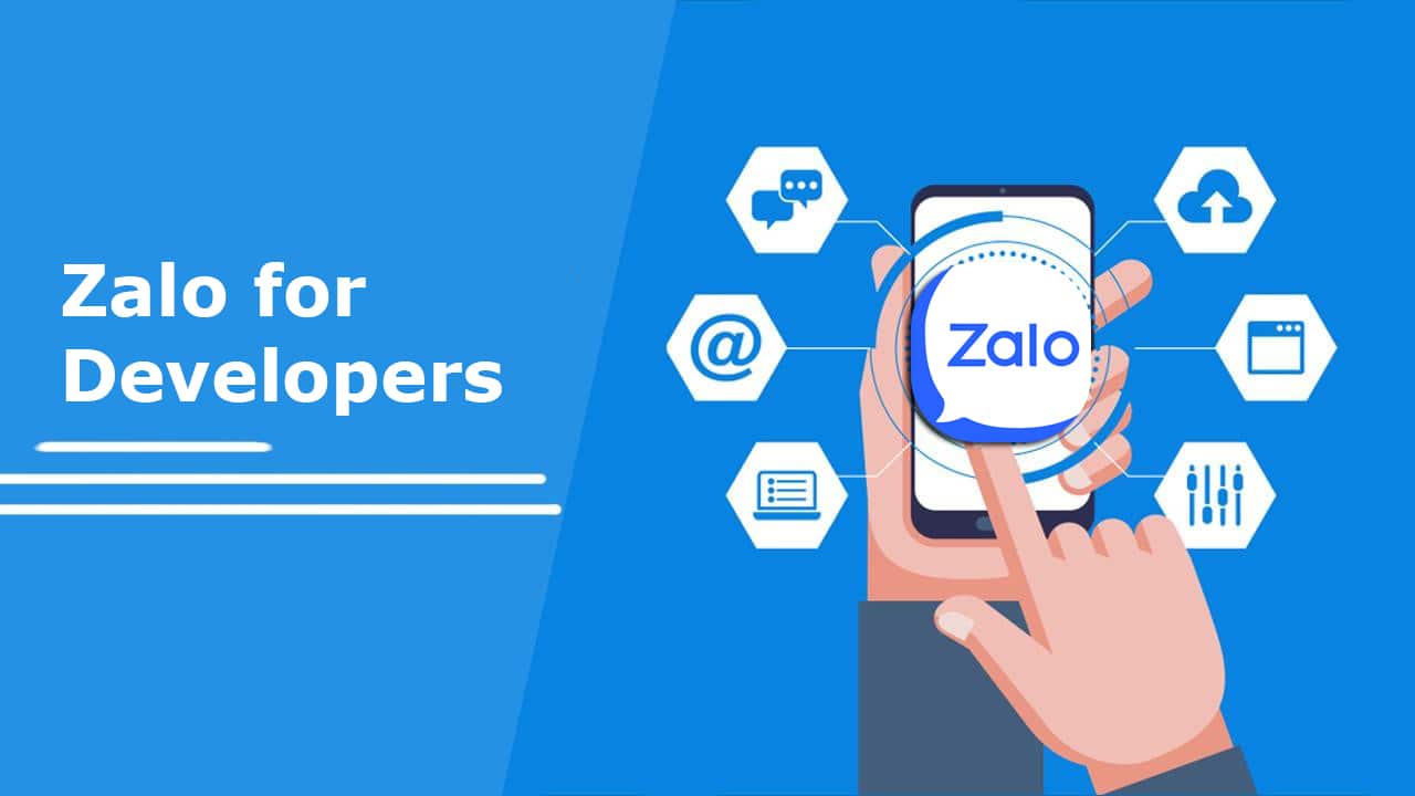 Zalo Developer là gì? Cách nhận biết về Zalo Developer